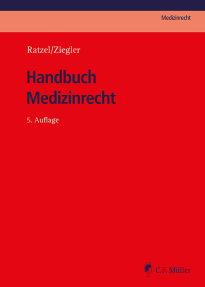 Cover eines Buchs aus der Reihe C.F. Müller Medizinrecht